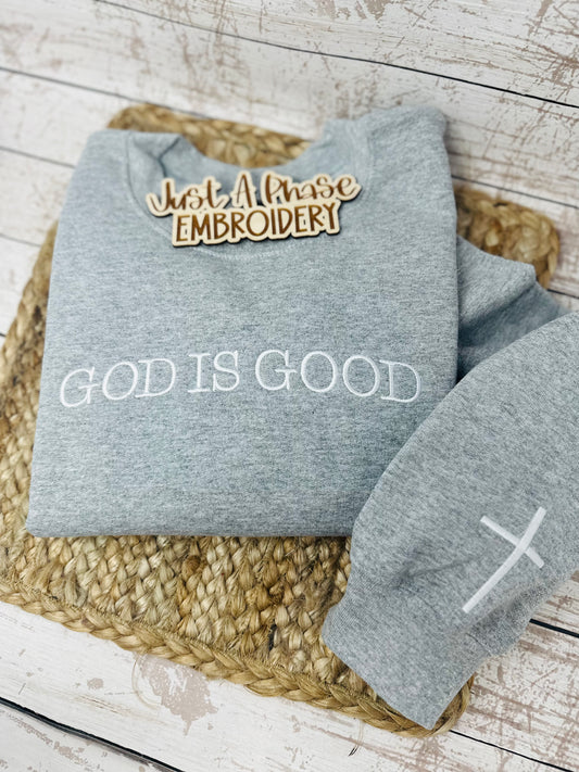 God Is Good Crewneck